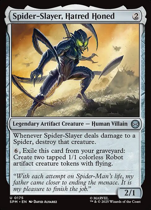 Spider-Slayer, Hatred Honed (Foil)